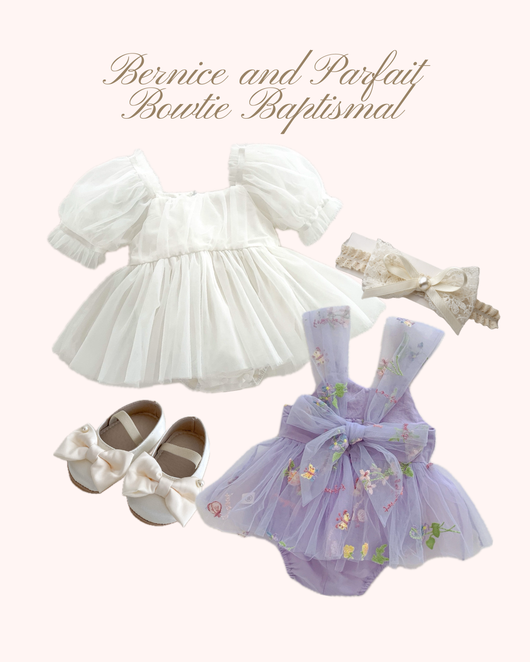 Preorder Bernice and Parfait Bowtie Baptismal & Reception Outfit